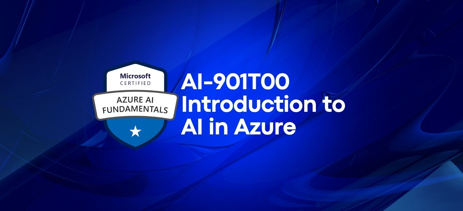 AI-901 INTRODUCTION TO AI IN MICROSOF AZURE